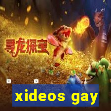 xideos gay